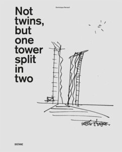 Not twins, but one tower split in two - Perrault, Dominique