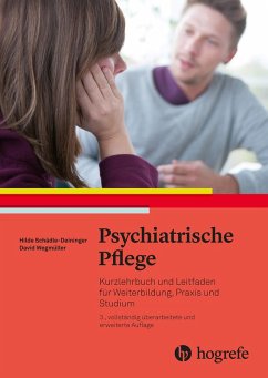 Psychiatrische Pflege (eBook, PDF) - Schädle-Deininger, Hilde; Wegmüller, David