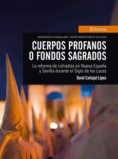 Cuerpos profanos o fondos sagrados (eBook, ePUB) - Carbajal López, David