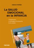 La salud emocional en la infancia (eBook, ePUB)