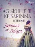 Jag skulle bli kejsarinna: minnen (eBook, ePUB)