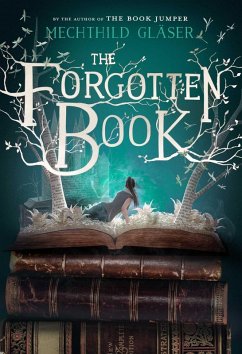 The Forgotten Book (eBook, ePUB) - Gläser, Mechthild