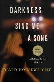 Darkness, Sing Me a Song (eBook, ePUB)