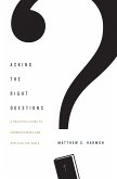 Asking the Right Questions (eBook, ePUB)