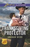 Thanksgiving Protector (Mills & Boon Love Inspired Suspense) (Texas Ranger Holidays, Book 1) (eBook, ePUB)