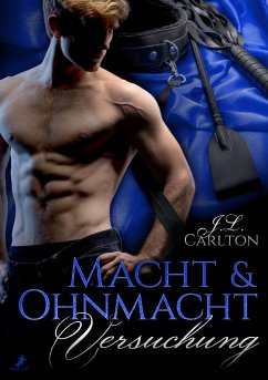 Macht und Ohnmacht 1: Versuchung (eBook, ePUB) - Carlton, J.L.