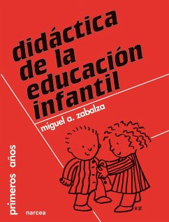 Didáctica de la Educación Infantil (eBook, ePUB) - Zabalza, Miguel Ángel