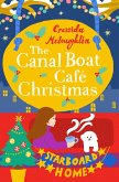 The Canal Boat Café Christmas: Starboard Home (The Canal Boat Café Christmas, Book 2) (eBook, ePUB)