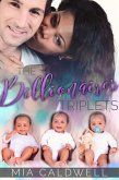 The Billionaire's Triplets (Billionaire's Triplets BWWM Romance) (eBook, ePUB)