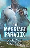 The Marriage Paradox (Unlikely Spies, #2) (eBook, ePUB) The Marriage Paradox (Unlikely Spies, #2) (eBook, ePUB)