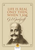 Life is real only then when &quote;i am&quote; (eBook, ePUB)