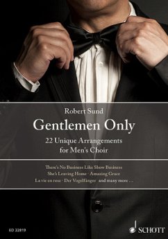 Gentlemen Only, for Men's Choir