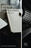 Marketing y Venta Profesional (eBook, ePUB)