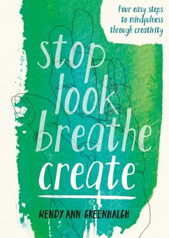 Cover Stop Look Breathe Create (eBook, ePUB)