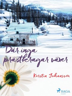 Cover Där inga prästkragar växer (eBook, ePUB)