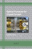 Optical Furnaces for Crystal Growth (eBook, PDF)