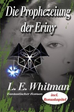 Erinysaga / Die Prophezeiung der Eriny - Whitman, Lara Elaina