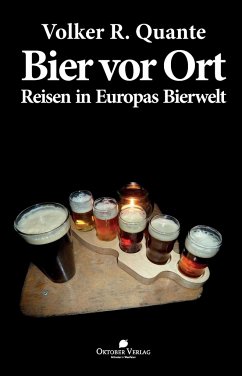 Bier vor Ort - Quante, Volker R.