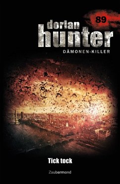 Dorian Hunter 89 - Tick tock (eBook, ePUB) - Parker, Catherine; Schwarz, Christian