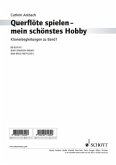 Querflöte spielen - mein schönstes Hobby