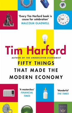 Fifty Things that Made the Modern Economy (eBook, ePUB) - Harford, Tim