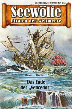 Seewölfe - Piraten der Weltmeere 334 (eBook, ePUB) - Harbord, Davis J.