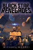 Black Star Renegades (eBook, ePUB)