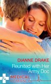 Reunited With Her Army Doc (eBook, ePUB) Reunited With Her Army Doc (eBook, ePUB)