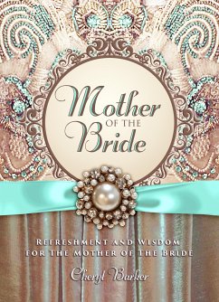 Mother of the Bride (eBook, ePUB) - Barker, Cheryl