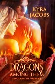 Dragons Among Them (eBook, ePUB)