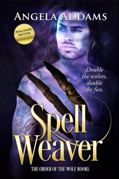Spell Weaver plus Mayhem (eBook, ePUB) - Addams, Angela
