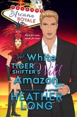 The White Tiger Shifter's Wild Amazon (eBook, ePUB)
