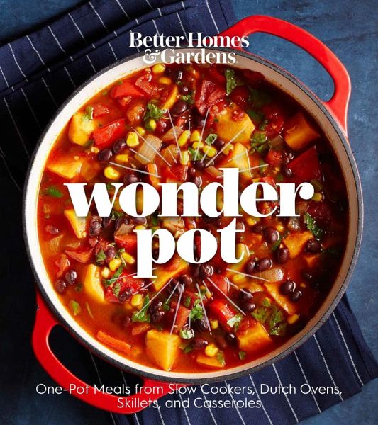 Better Homes and Gardens Wonder Pot (eBook, ePUB)