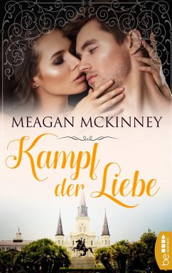 Kampf der Liebe (eBook, ePUB) - Mckinney, Meagan