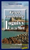 Vent contraire à Loguivy de la Mer (eBook, ePUB)