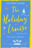 The Holiday Cruise (eBook, ePUB) The Holiday Cruise (eBook, ePUB)