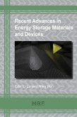 Recent Advances in Energy Storage Materials and Devices (eBook, PDF) Recent Advances in Energy Storage Materials and Devices (eBook, PDF)