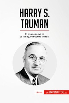 Harry S. Truman (eBook, ePUB) - 50Minutos