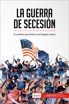 La guerra de Secesión (eBook, ePUB) - 50minutos