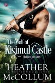 The Wolf of Kisimul Castle (eBook, ePUB)
