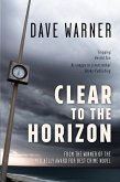 Clear to the Horizon (eBook, PDF) Clear to the Horizon (eBook, PDF)