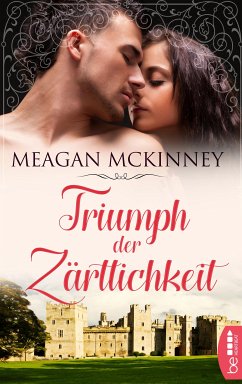 Triumph der Zärtlichkeit (eBook, ePUB) - Mckinney, Meagan
