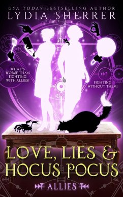 Love, Lies, and Hocus Pocus Allies - Sherrer, Lydia B