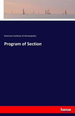 Program of Section - Institute of Homeopathy, American