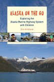 Alaska on the Go (eBook, ePUB) Alaska on the Go (eBook, ePUB)