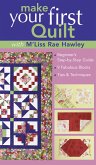 Make Your First Quilt with M'Liss (eBook, ePUB)