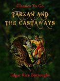 Tarzan and the Castaways (eBook, ePUB)