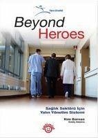 Beyond Heroes - Barnas, Kim; Adams, Emily