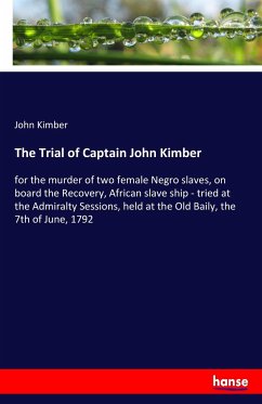 The Trial of Captain John Kimber