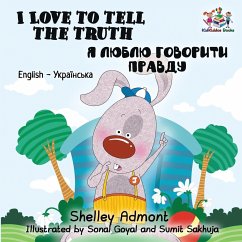 I Love to Tell the Truth - Admont, Shelley; Books, Kidkiddos